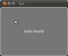 Result of the example: A window with the text 'hello world' positioned in the middle.